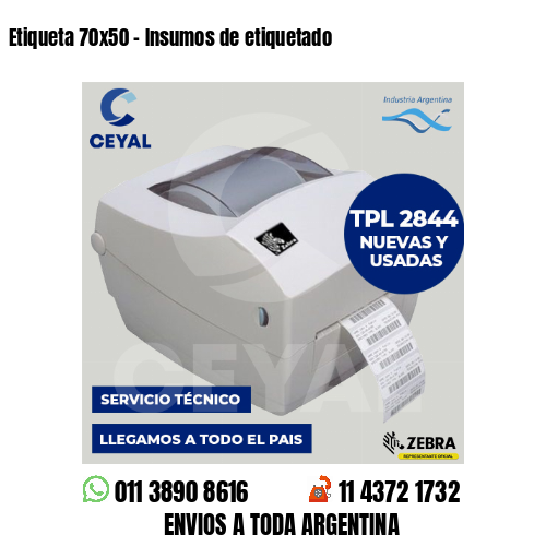 Etiqueta 70×50 – Insumos de etiquetado