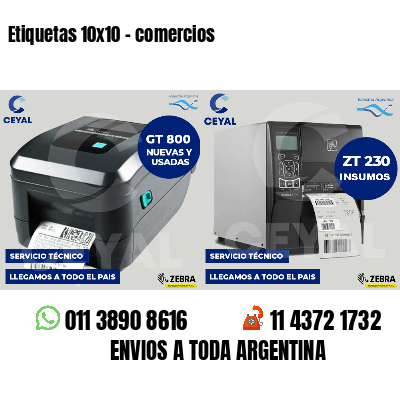 Etiquetas 10x10 - comercios