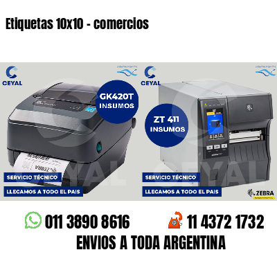 Etiquetas 10x10 - comercios