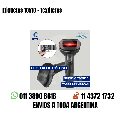 Etiquetas 10x10 - textileras