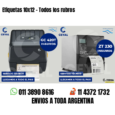 Etiquetas 10x12 - Todos los rubros