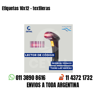 Etiquetas 10x12 - textileras
