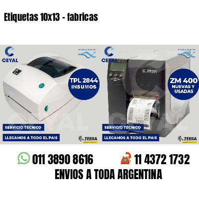 Etiquetas 10x13 - fabricas
