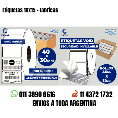 Etiquetas 10x15 - fabricas
