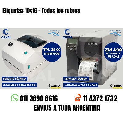 Etiquetas 10x16 - Todos los rubros
