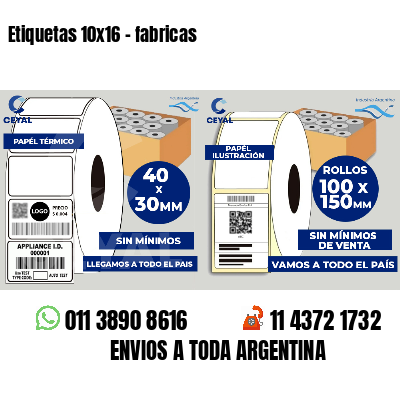 Etiquetas 10x16 - fabricas