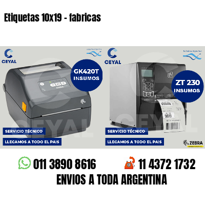 Etiquetas 10x19 - fabricas