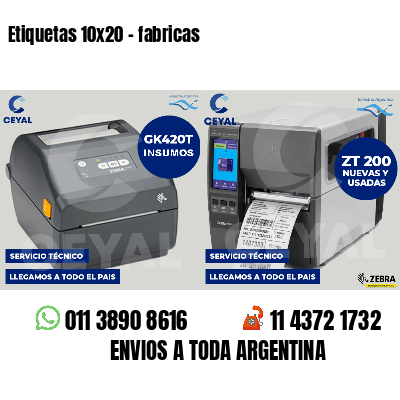 Etiquetas 10x20 - fabricas