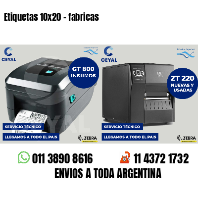 Etiquetas 10x20 - fabricas