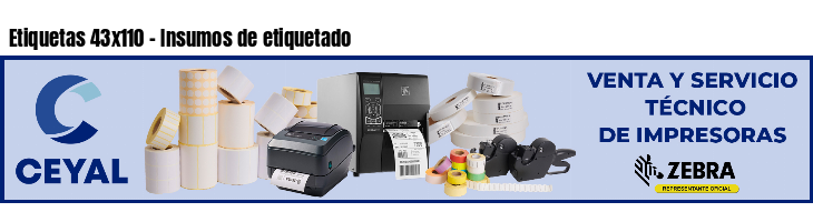Etiquetas 43x110 - Insumos de etiquetado
