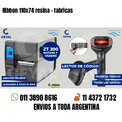 Ribbon 110x74 resina - fabricas