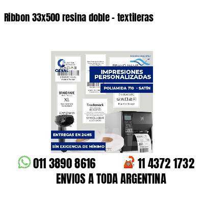 Ribbon 33x500 resina doble - textileras
