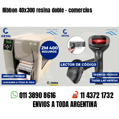 Ribbon 40x300 resina doble - comercios