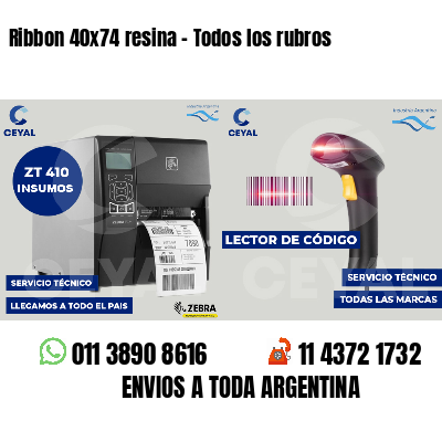 Ribbon 40x74 resina - Todos los rubros