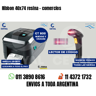 Ribbon 40x74 resina - comercios
