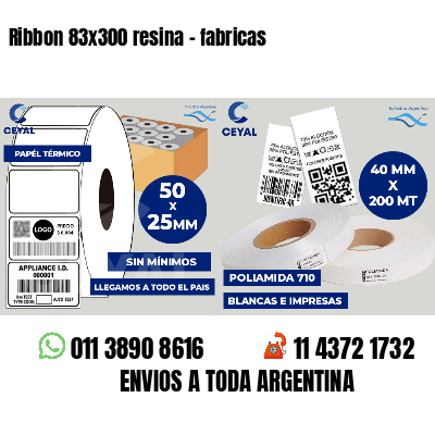 Ribbon 83x300 resina - fabricas
