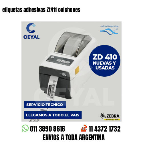 etiquetas adhesivas Zt411 colchones
