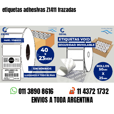 etiquetas adhesivas Zt411 frazadas