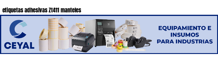etiquetas adhesivas Zt411 manteles