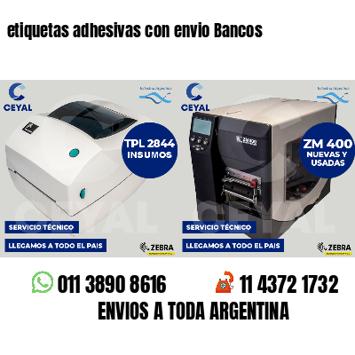 etiquetas adhesivas con envio Bancos
