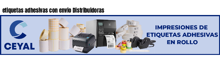 etiquetas adhesivas con envio Distribuidoras