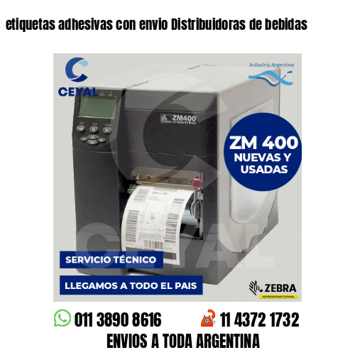 etiquetas adhesivas con envio Distribuidoras de bebidas