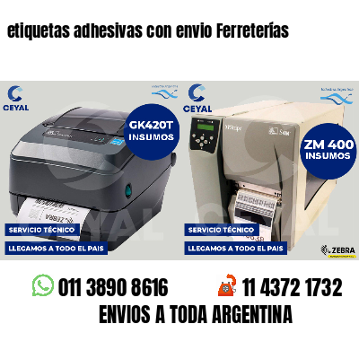 etiquetas adhesivas con envio Ferreterías