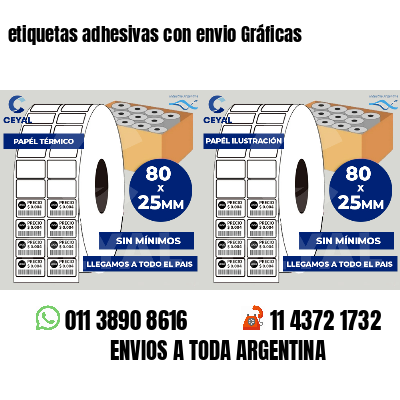 etiquetas adhesivas con envio Gráficas