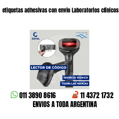 etiquetas adhesivas con envio Laboratorios clínicos