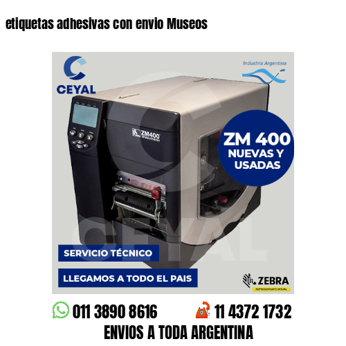 etiquetas adhesivas con envio Museos
