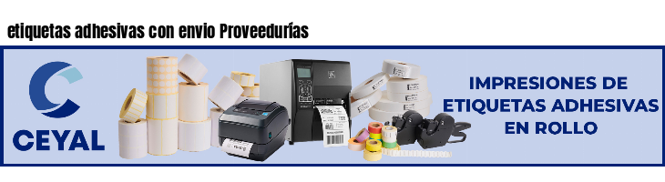 etiquetas adhesivas con envio Proveedurías