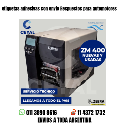 etiquetas adhesivas con envio Respuestos para automotores