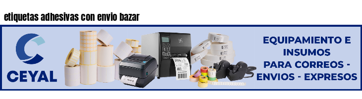 etiquetas adhesivas con envio bazar