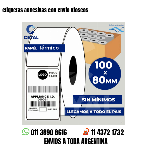 etiquetas adhesivas con envio kioscos