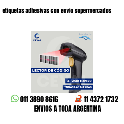 etiquetas adhesivas con envio supermercados