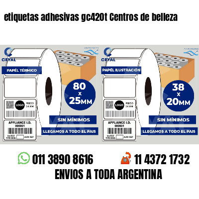 etiquetas adhesivas gc420t Centros de belleza