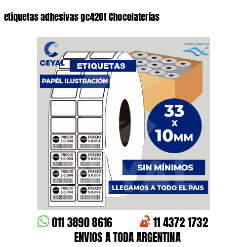 etiquetas adhesivas gc420t Chocolaterías