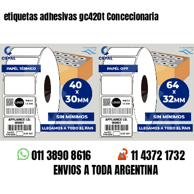 etiquetas adhesivas gc420t Concecionaria