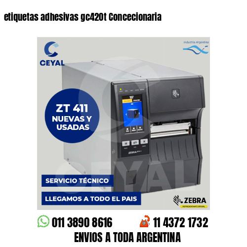 etiquetas adhesivas gc420t Concecionaria