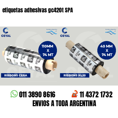 etiquetas adhesivas gc420t SPA