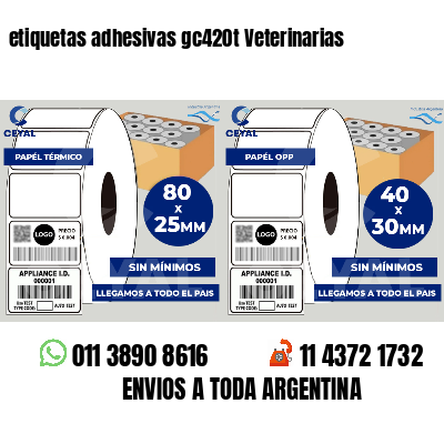 etiquetas adhesivas gc420t Veterinarias