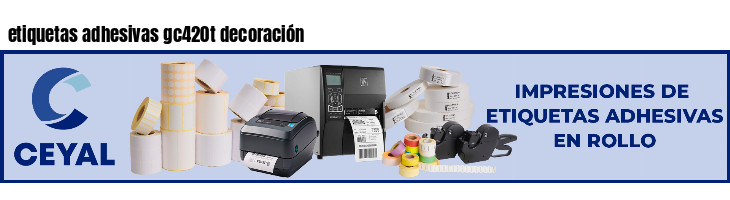 etiquetas adhesivas gc420t decoración
