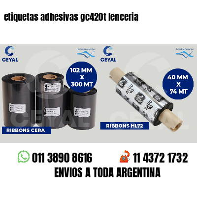 etiquetas adhesivas gc420t lenceria