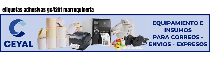 etiquetas adhesivas gc420t marroquinería