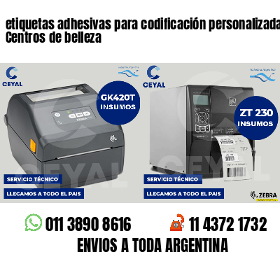 etiquetas adhesivas para codificación personalizada Centros de belleza