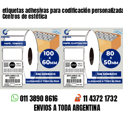 etiquetas adhesivas para codificación personalizada Centros de estética
