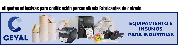 etiquetas adhesivas para codificación personalizada Fabricantes de calzado