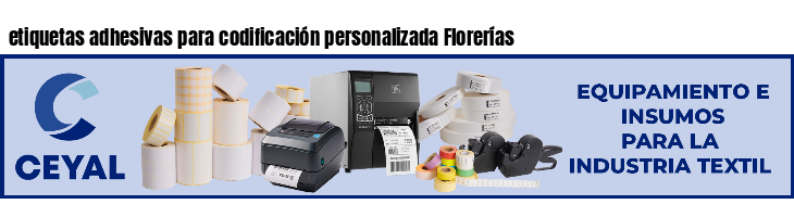 etiquetas adhesivas para codificación personalizada Florerías