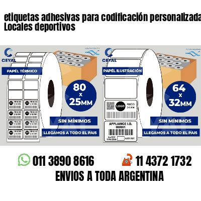 etiquetas adhesivas para codificación personalizada Locales deportivos