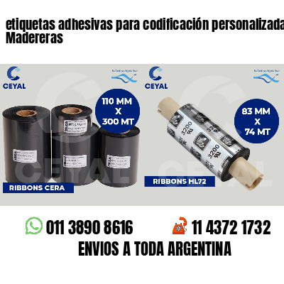 etiquetas adhesivas para codificación personalizada Madereras